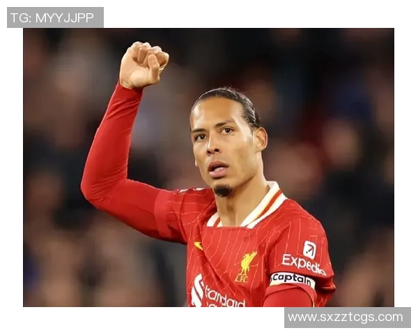 范戴克：从默默无闻到足球巨星的华丽转身与传奇之路