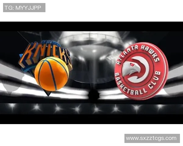 尼克斯与老鹰激战前瞻竞猜分析与赛季走势全面解读