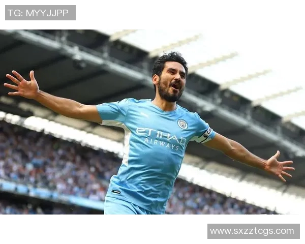 京多安引领球队新篇章助力曼城再创辉煌成就与挑战并存 京多安引领球队新篇章助力曼城再创辉煌成就与挑战并存