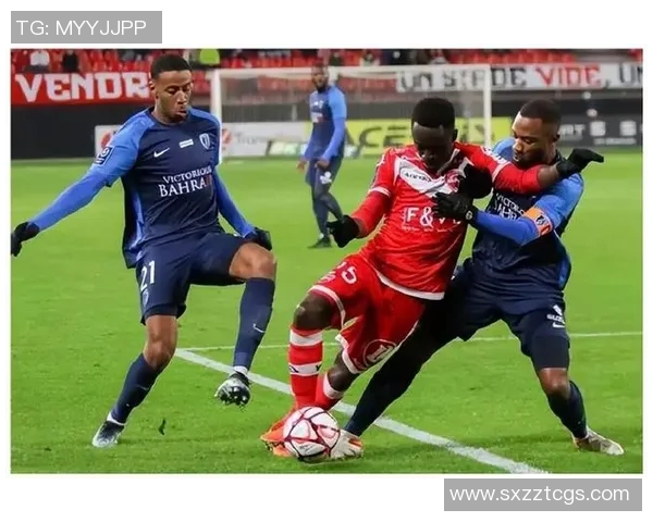 巴黎与卡昂精彩对决回顾赛场瞬间与精彩进球全记录 巴黎与卡昂精彩对决回顾赛场瞬间与精彩进球全记录