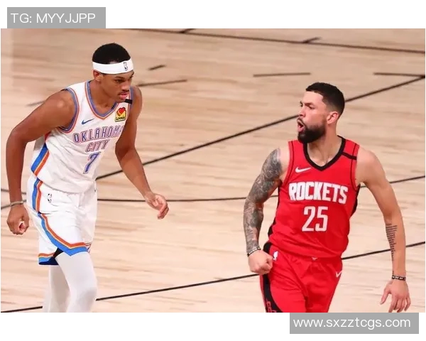 火箭与雷霆季后赛首战精彩回顾与关键时刻分析 火箭与雷霆季后赛首战精彩回顾与关键时刻分析